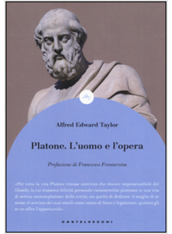 PLATONE. L'UOMO E L'OPERA