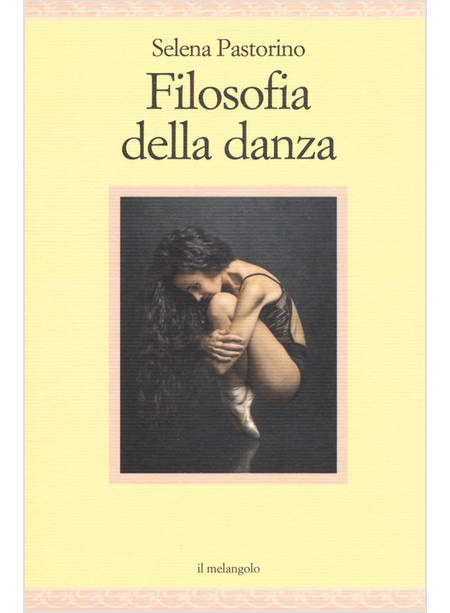 FILOSOFIA DELLA DANZA