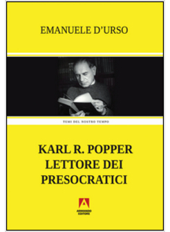 KARL R. POPPER LETTORE DEI PRESOCRATICI