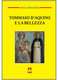 TOMMASO D'AQUINO E LA BELLEZZA