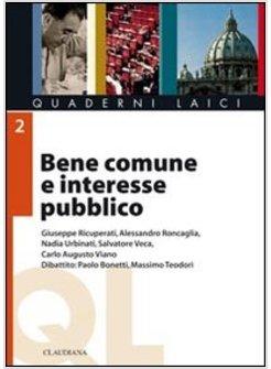 BENE COMUNE E INTERESSE PUBBLICO