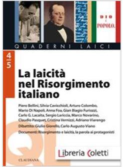 LA LAICITA' NEL RISORGIMENTO ITALIANO