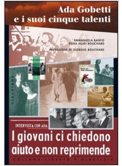 ADA GOBETTI. I GIOVANI CI CHIEDONO AIUTO E NN REPRIMENDE