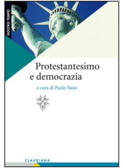 PROTESTANTESIMO E DEMOCRAZIA