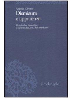 DISMISURA E APPARENZA