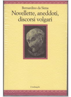 NOVELLETTE ANEDDOTI DISCORSI VOLGARI