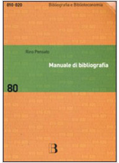 MANUALE DI BIBLIOGRAFIA