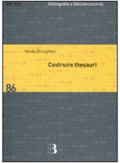 COSTRUIRE THESAURI