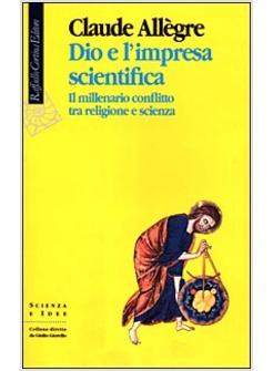 DIO E L'IMPRESA SCIENTIFICA