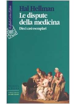 DISPUTE DELLA MEDICINA (LE)