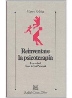 REINVENTARE LA PSICOTERAPIA