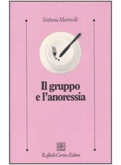 GRUPPO E L'ANORESSIA (IL)