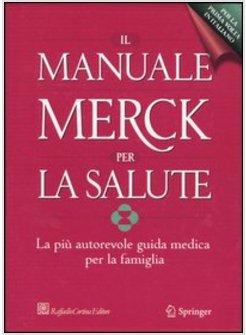 MANUALE MERCK PER LA SALUTE (IL)