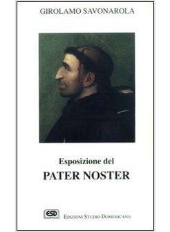 ESPOSIZIONE DEL PATER NOSTER