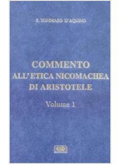 COMMENTO ALL'ETICA NICOMACHEA VOL.1