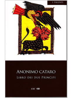 LIBRO DEI DUE PRINCIPI  LIBER DE DUOBOS PRINCIPIIS   TESTO LATINO-ITALIANO