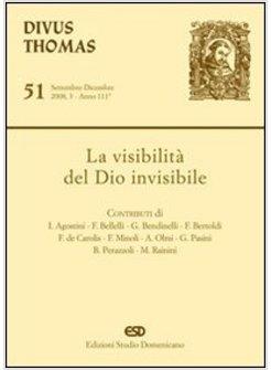 VISIBILITA' DEL DIO INVISIBILE (LA)