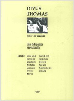 DIVUS THOMAS (2012). VOL. 1: UNITA' DELLA PERSONA E INTENZIONALITA.