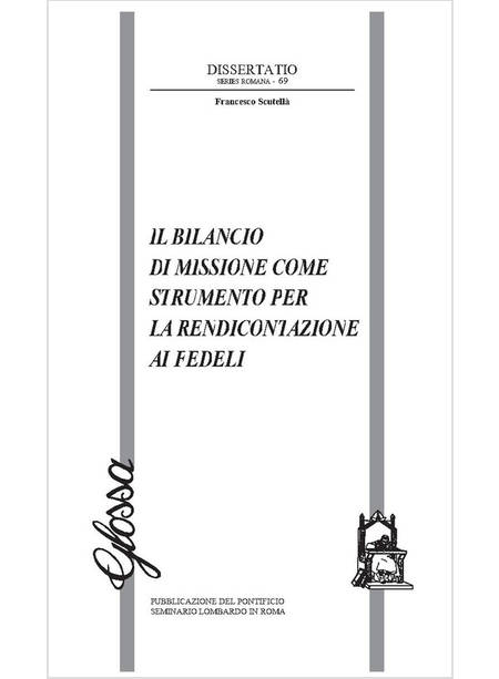 IL BILANCIO DI MISSIONE COME STRUMENTO DI RENDICONTAZIONE AI FEDELI