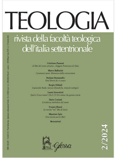 TEOLOGIA RIVISTA DELLA FACOLTA' TEOLOGICA DELL'ITALIA SETTENTRIONALE 2/2024