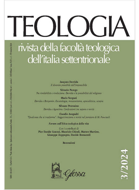 TEOLOGIA. RIVISTA DELLA FACOLTA' TEOLOGICA DELL'ITALIA SETTENTRIONALE 3/2024