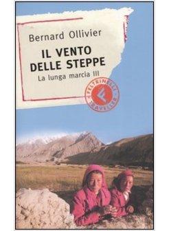 VENTO DELLE STEPPE (IL)