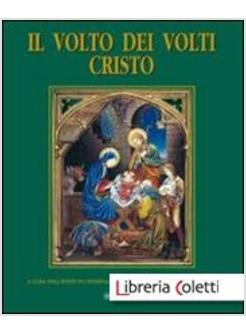 VOLTO DEI VOLTI: CRISTO (IL). VOL. 9