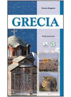 GRECIA. GUIDA PASTORALE