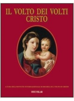 VOLTO DEI VOLTI DI CRISTO (IL). VOL. 17