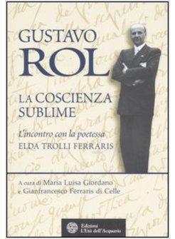 GUSTAVO ROL LA COSCIENZA SUBLIME