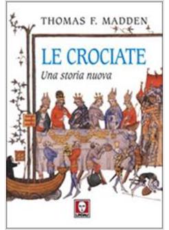 CROCIATE UNA STORIA NUOVA (LE)