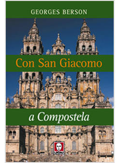 CON SAN GIACOMO A COMPOSTELA