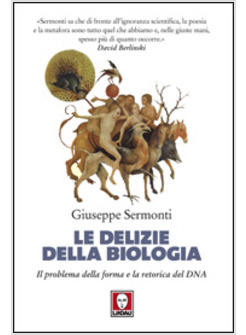 DELIZIE DELLA BIOLOGIA (LE)