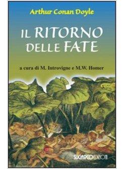 RITORNO DELLE FATE (IL)