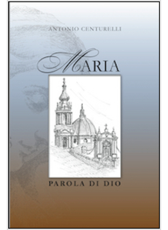 MARIA PAROLA DI DIO