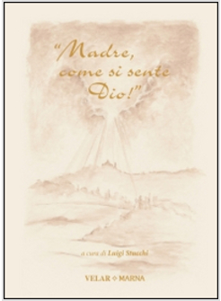 «MADRE, COME SI SENTE DIO!» MADRE MARIA CANDIDA CASERO NELLA MEMORIA DEL «DIESe