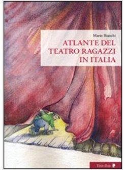 ATLANTE DEL TEATRO RAGAZZI IN ITALIA