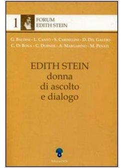 EDITH STEIN DONNA DI ASCOLTO E DIALOGO