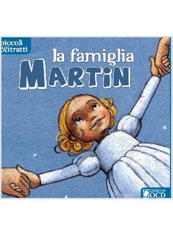 LA FAMIGLIA MARTIN