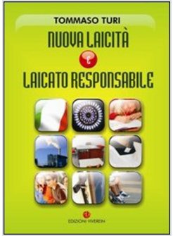 NUOVA LAICITA' E LAICATO RESPONSABILE