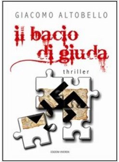 BACIO DI GIUDA (IL)