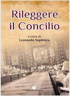 RILEGGERE IL CONCILIO