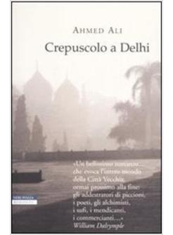 CREPUSCOLO A DELHI