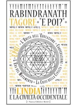 POI? L'INDIA E LA CIVILTA' OCCIDENTALE (E)