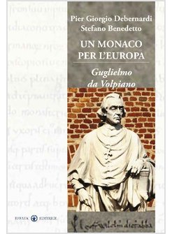 MONACO PER L'EUROPA. GUGLIELMO DA VOLPIANO (UN)