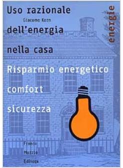 USO RAZIONALE DELL'ENERGIA NELLA CASA