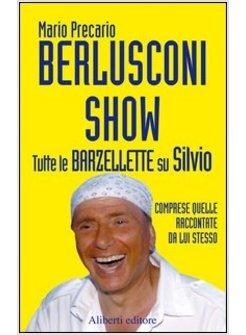 BERLUSCONI SHOW