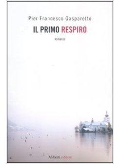 IL PRIMO RESPIRO 