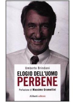 ELOGIO DELL'UOMO PERBENE