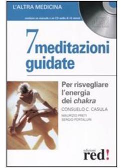 SETTE MEDITAZIONI GUIDATE CON CD-ROM